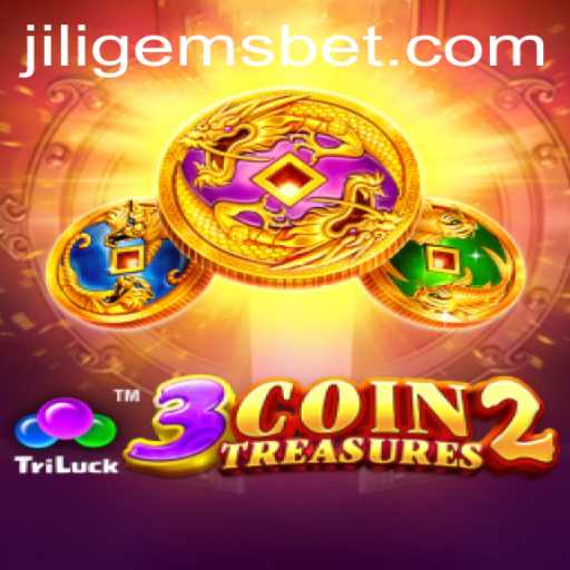 Exploring the Excitement of 3CoinTreasures2 and JILIGEMS