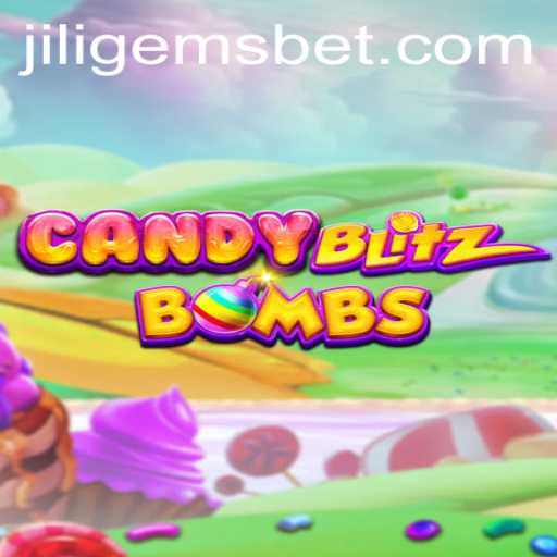 Unveiling CandyBlitzBombs: An Exciting Journey into the World of JILIGEMS