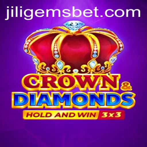 Exploring Crowndiamonds: The Shimmering World of JILIGEMS