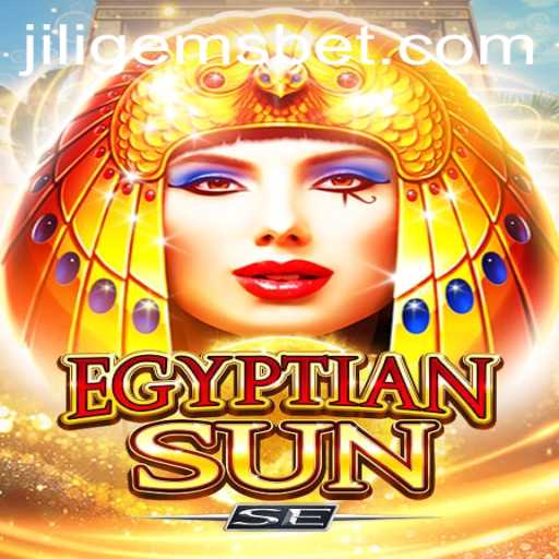 Explore the Mystical World of EgyptianSunSE and the Treasures of JILIGEMS