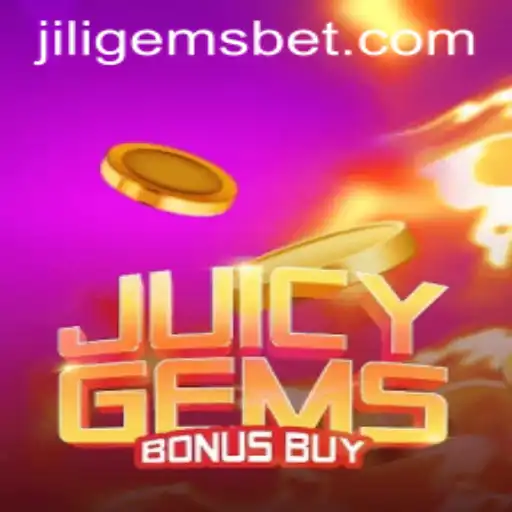Exploring JuicyGemsBonusBuy: Unveiling the Wonders of JILIGEMS