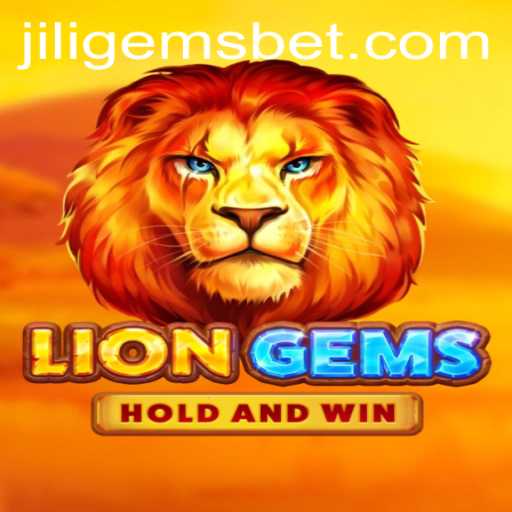 LionGems: A Captivating Adventure in the World of JILIGEMS