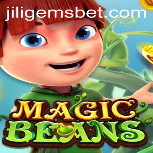 Immerse Yourself in the Enchanting World of MAGICBEANS: Unveiling JILIGEMS