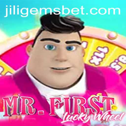 Discover the Excitement of MrFirstLuckyWheel with JILIGEMS