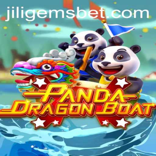 Discover the Thrill of PANDADRAGONBOAT: A Unique Fusion with JILIGEMS