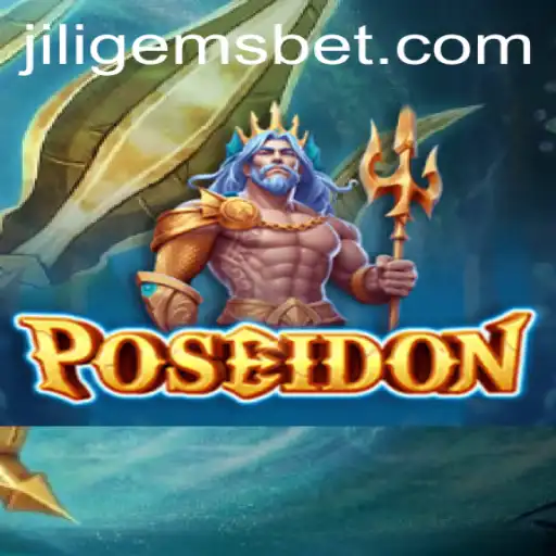 Dive into the World of Poseidon: A Deep Sea Adventure with JILIGEMS