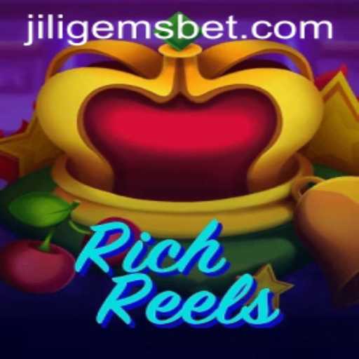 RichReels: A Comprehensive Guide to Unlocking the Magic of JILIGEMS
