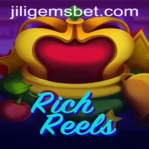 RichReels: A Comprehensive Guide to Unlocking the Magic of JILIGEMS