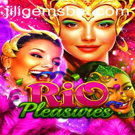 Exploring RioPleasures: An Intriguing Journey with JILIGEMS