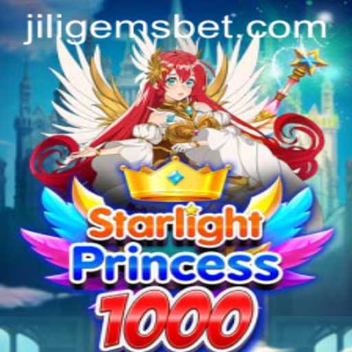 Explore the Enchanting World of StarlightPrincess1000 and Discover JILIGEMS