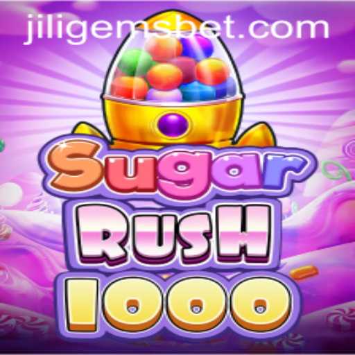 Dive into the Sweet World of SugarRush1000 and Uncover the Glittering Treasures of JILIGEMS