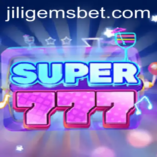 Super777: A Deep Dive into JILIGEMS Latest Gaming Phenomenon