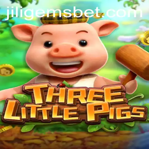 Exploring the Enchanting World of THREELITTLEPIGS and JILIGEMS: A Magical Gameplay Experience