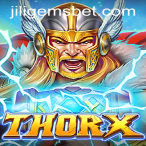 Exploring the Unique World of ThorX: The Rise of JILIGEMS